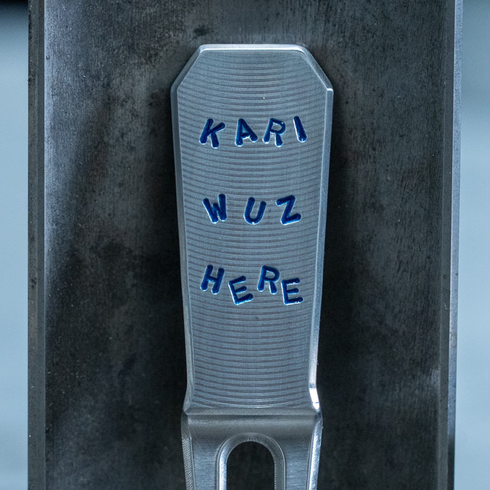Kari Wuz Here - Small Batch Stainless Steel Repair Tool